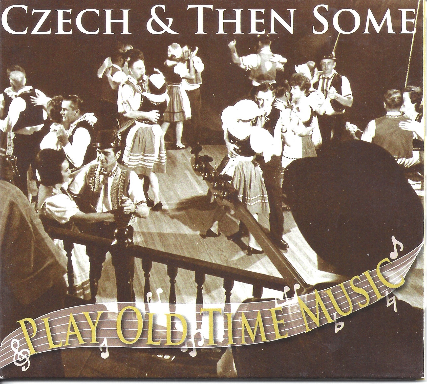 Czech & Then Some Play Old Time Music